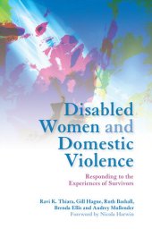 book Disabled Women and Domestic Violence: Responding to the Experiences of Survivors