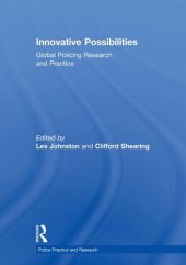 book Innovative Possibilities: Global Policing Research and Practice