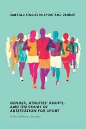 book Gender, Athletes' Rights, and the Court of Arbitration for Sport