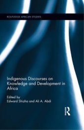 book Indigenous Discourses on Knowledge and Development in Africa