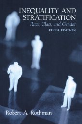 book Inequality & Stratification: Race, Class, and Gender