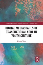 book Digital Mediascapes of Transnational Korean Youth Culture