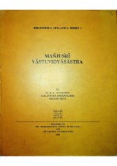 book Mañjuśrī Vāstuvidyāśāstra. Romanized transcript with a tentative edition, English translation, and studies