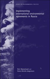 book Implementing international environmental agreements in Russia