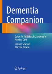 book Dementia Companion: Guide for Additional Caregivers in Nursing Care