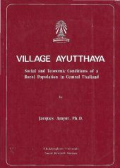 book Village Ayutthaya. Social and Economic Conditions of a Rural Population in Central Thailand