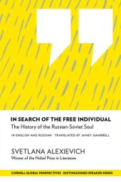 book In Search of the Free Individual: The History of the Russian-Soviet Soul