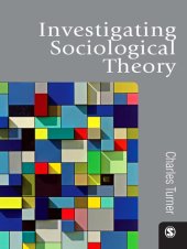 book Investigating Sociological Theory