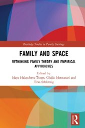 book Family and Space: Rethinking Family Theory and Empirical Approaches