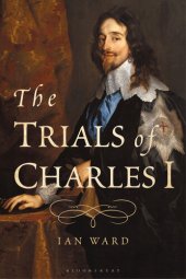 book The Trials of Charles I