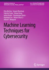 book Machine Learning Techniques for Cybersecurity