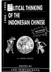 book Political thinking of the Indonesian Chinese, 1900-1995 : a sourcebook