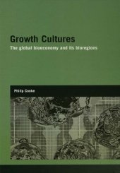 book Growth Cultures: The Global Bioeconomy and Its Bioregions