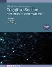 book Cognitive Sensors, Volume 2: Applications in Smart Healthcare