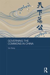 book Governing the Commons in China