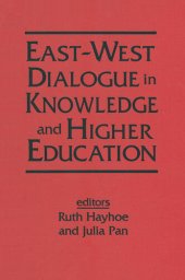 book East-West Dialogue in Knowledge and Higher Education