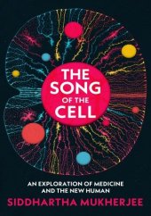 book The Song of the Cell