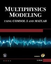 book Multiphysics Modeling Using COMSOL 5 and MATLAB