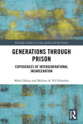 book Generations Through Prison: Experiences of Intergenerational Incarceration