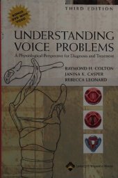 book Understanding Voice Problems: A Physiological Perspective for Diagnosis and Treatment