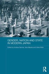 book Gender, Nation and State in Modern Japan