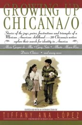 book Growing Up Chicana/o