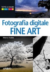 book Fotografia digitale. Fine Art