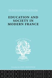 book Education Society in Modern France