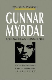 book Gunnar Myrdal and America's Conscience