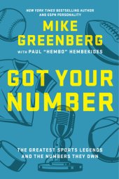 book Got Your Number: The Greatest Sports Legends and the Numbers They Own