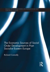 book The Economic Sources of Social Order Development in Post-Socialist Eastern Europe