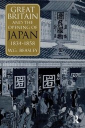 book Great Britain and the Opening of Japan 1834-1858