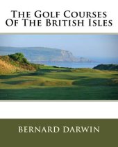 book The Golf Courses of the British Isles