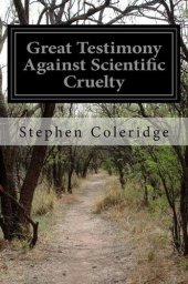 book Great Testimony against scientific cruelty