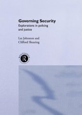 book Governing Security: Explorations of Policing and Justice