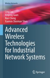 book Advanced Wireless Technologies for Industrial Network Systems