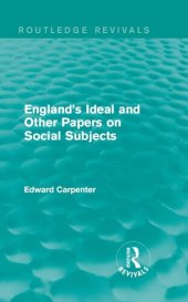 book England's Ideal and Other Papers on Social Subjects