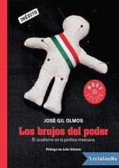 book Los brujos del poder: El ocultismo en la política mexicana