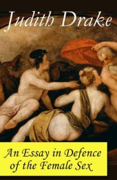 book An Essay in Defence of the Female Sex (a feminist literature classic)