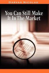 book You Can Still Make It in the Market