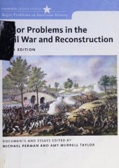 book Major Problems in the Civil War and Reconstruction: Documents and Essays