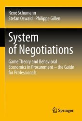 book System of Negotiations: Game Theory and Behavioral Economics in Procurement – the Guide for Professionals