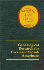 book Genealogical research for Czech and Slovak Americans