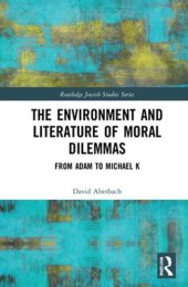 book The Environment and Literature of Moral Dilemmas