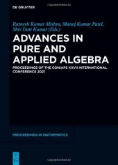 book Advances in Pure and Applied Algebra: Proceedings of the CONIAPS XXVII International Conference 2021