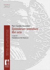 book Petri Candidi Decembrii Epistolarum iuvenilium libri octo