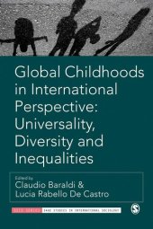 book Global Childhoods in International Perspective: Universality, Diversity and Inequalities