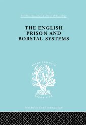 book The English Prison and Borstal Systems