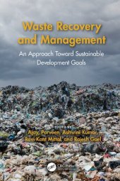 book Waste Recovery and Management: An Approach Toward Sustainable Development Goals