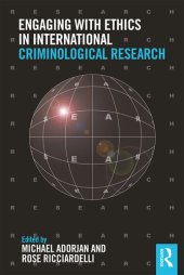 book Engaging with Ethics in International Criminological Research